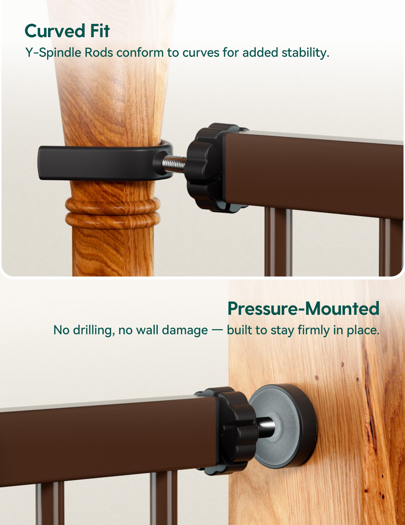 Curved fit Y-spindle rods with pressure-mounted design on a wooden surface.#Color_Brown